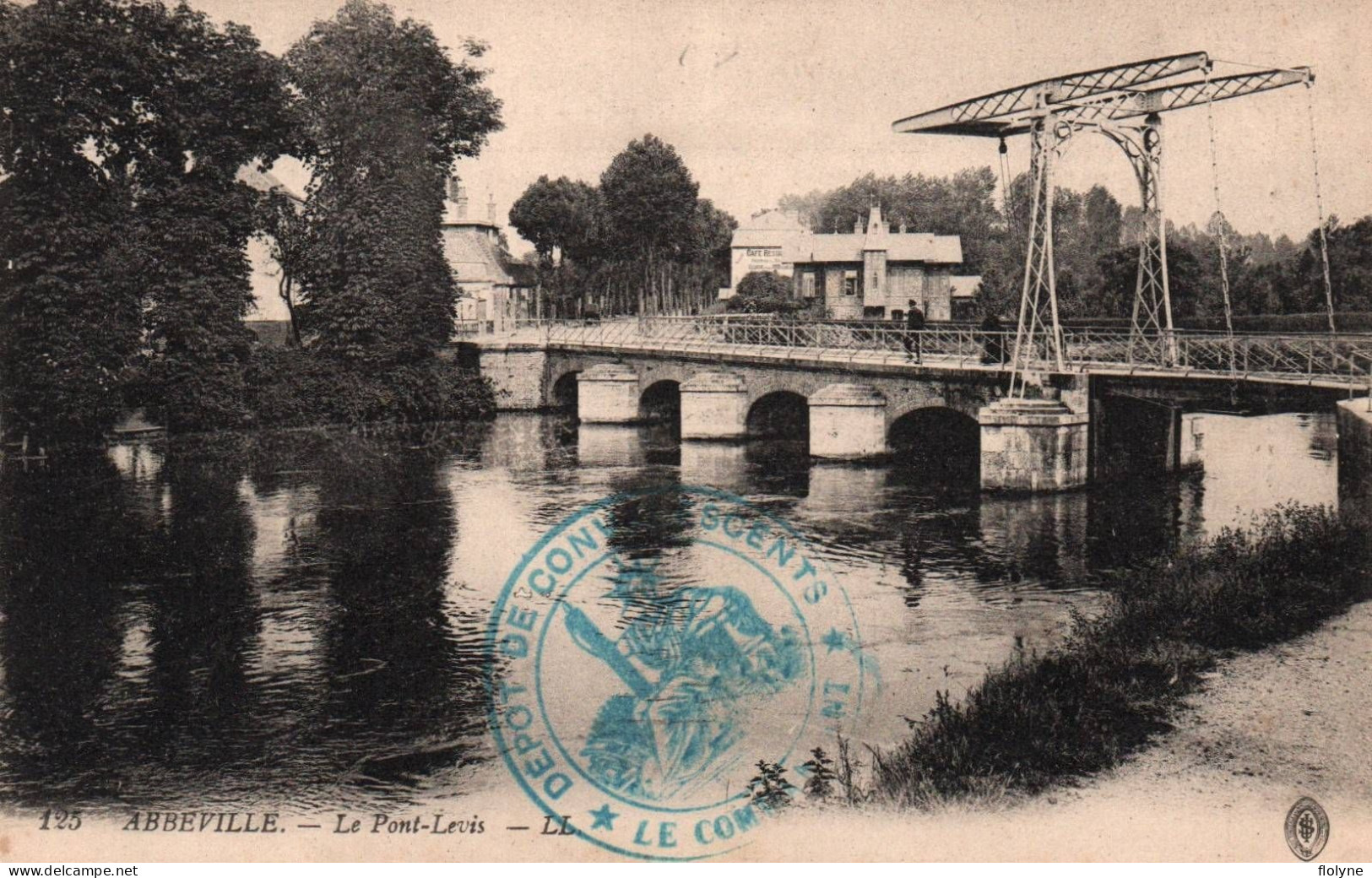 Abbeville - Le Pont Levis - Cachet Militaire Dépôt Des Convalescents , Le Commandant - Abbeville