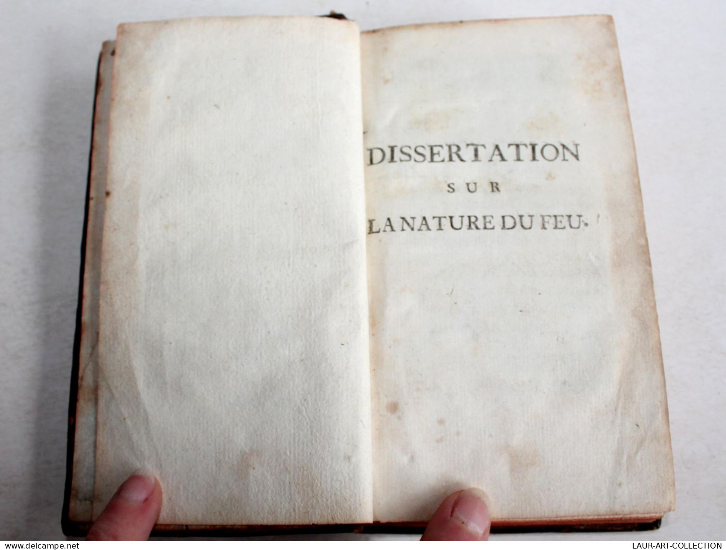 DISSERTATION PHILOSOPHIQUE 1. SUR LA NATURE DU FEU 2. PHILOSOPHIE L DE BEAUSOBRE, LIVRE XVIIIe SIECLE (2204.116) - Psychologie/Philosophie