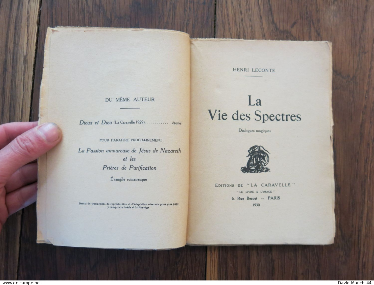La Vie Des Spectres, Dialogues Magiques De Henri Leconte. Editions De "La Caravelle", Paris. 1930. Exemplaire Dédicacé P - 1901-1940