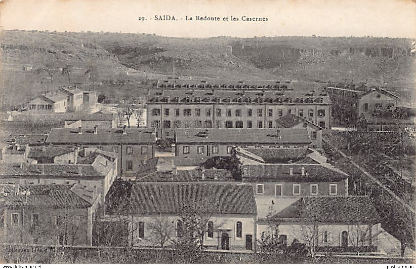 Algérie - SAÏDA - La Redoute Et Les Casernes - Ed. Collection Idéale P.S. 29 - Saïda