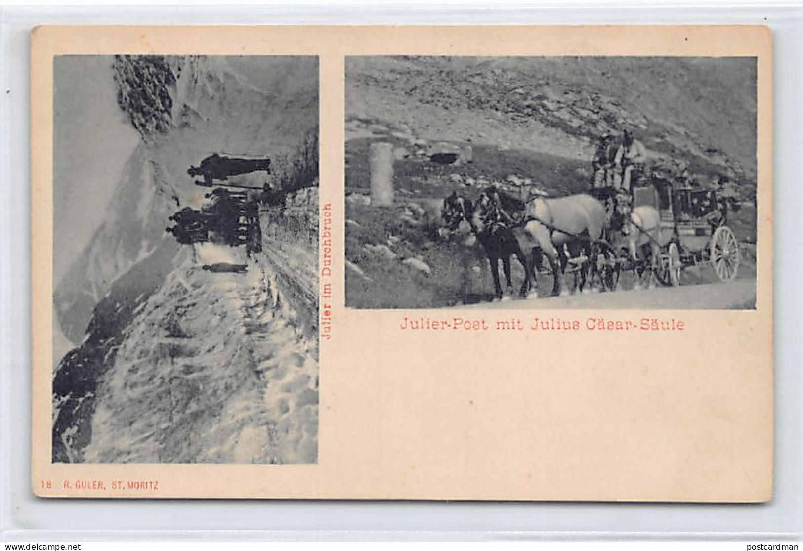 JULIERPASS (GR) Julier-Post Mit Julius Cäsar-Säule - Julier Im Durchbruck - Verlag R. Guler 18 - Other & Unclassified