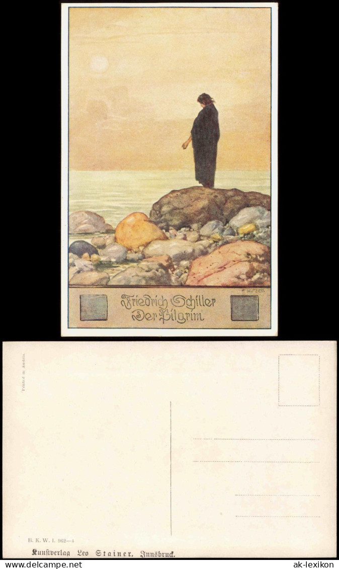 Ansichtskarte  Künstlerkarte E. Kutzer: Friedrich Schiller Der Pilgrim 1910 - Malerei & Gemälde