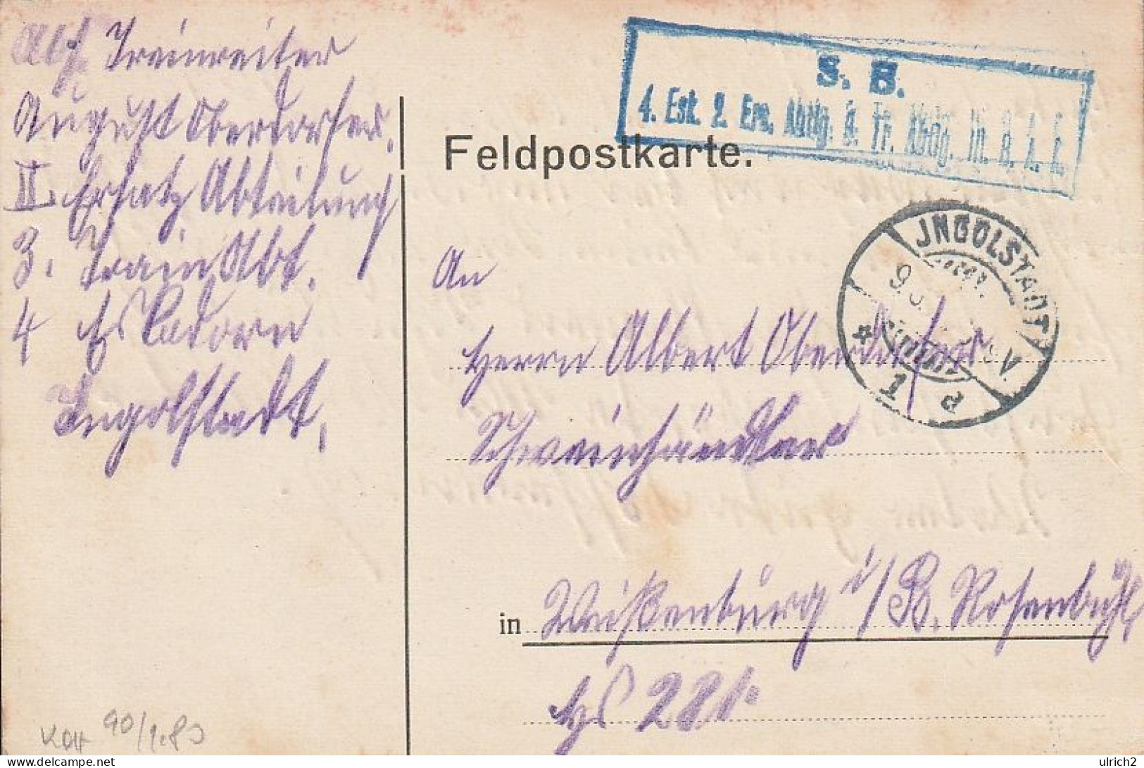 Feldpostkarte - 2. Ers. Abtlg. 3. Train Abtlg. III. B.A.K.  - Ingolstadt 1916 (69395) - Lettres & Documents