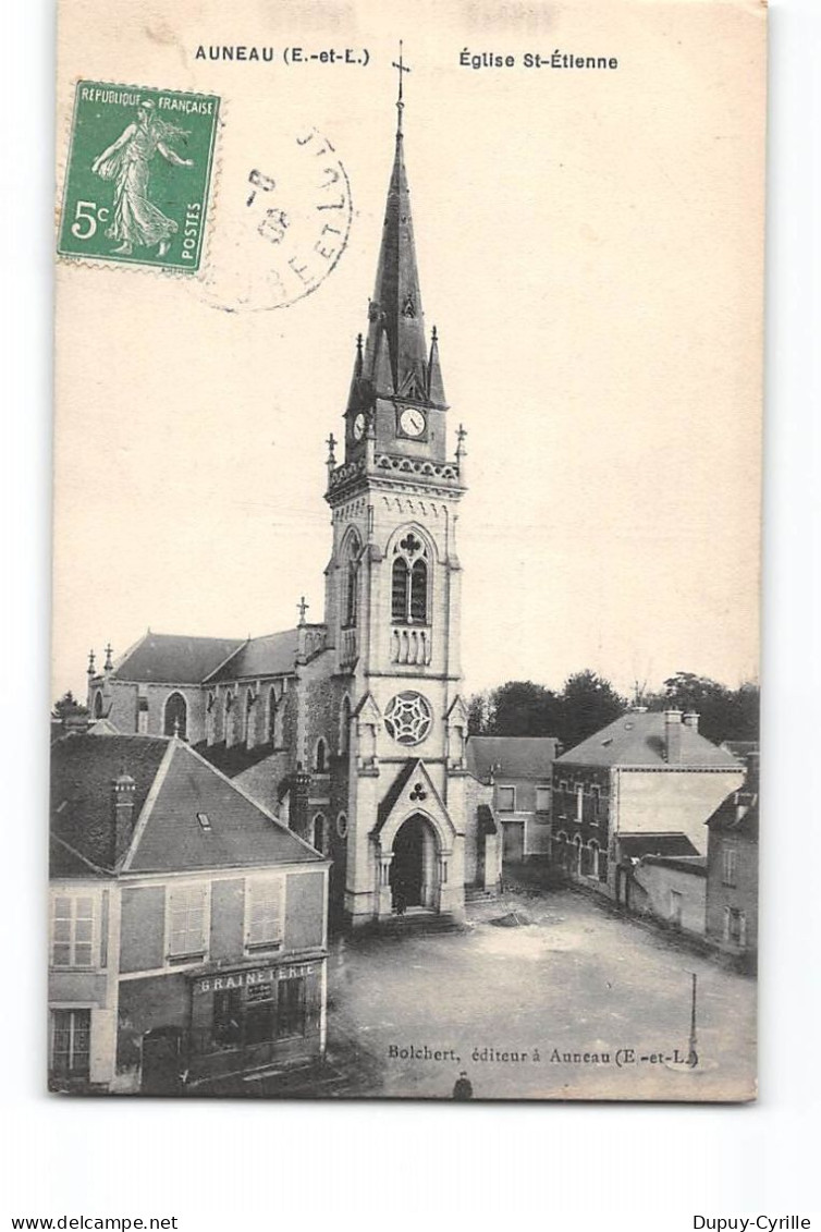 AUNEAU - Eglise Saint Etienne - Très Bon état - Auneau