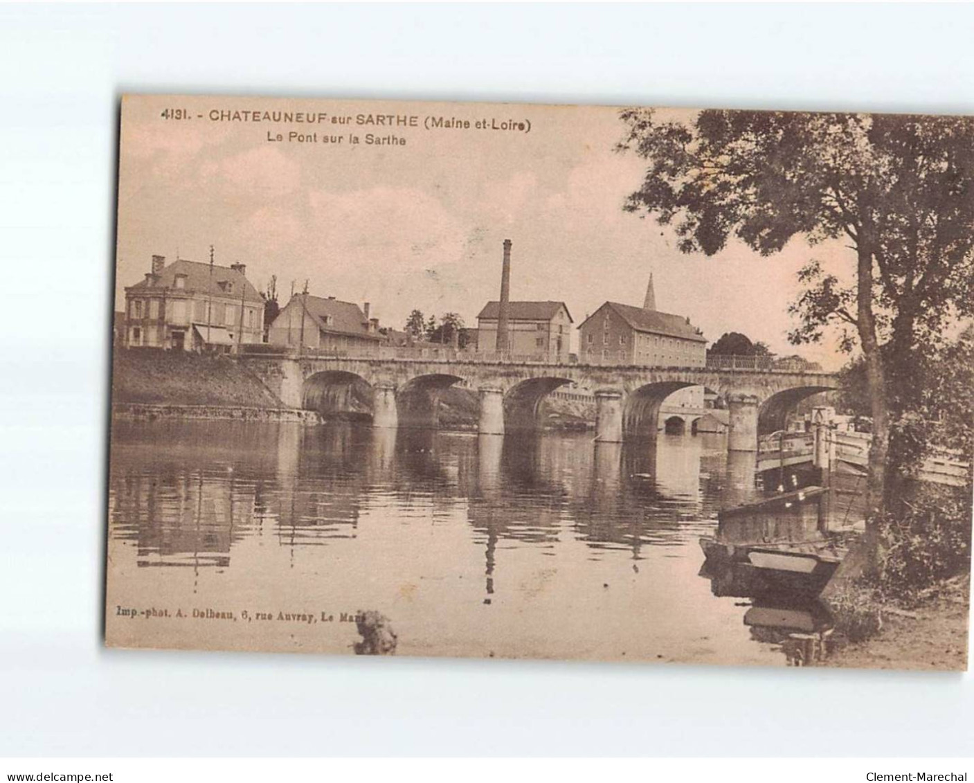 CHATEAUNEUF SUR SARTHE : Le Pont Sur La Sarthe - Très Bon état - Chateauneuf Sur Sarthe