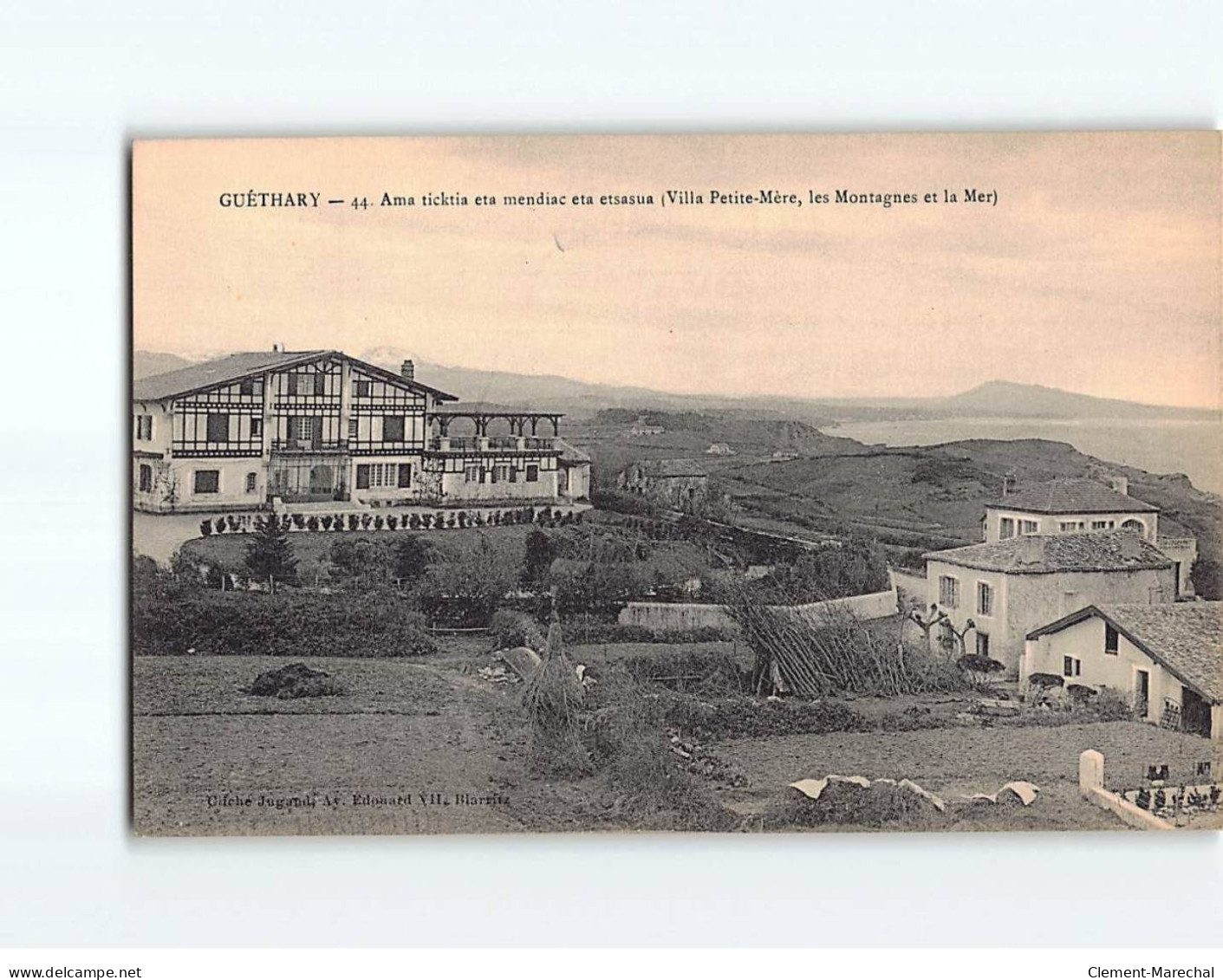 GUETHARY : Ama Ticktia Eta Mendiac Eta Etsasua, Villa Petite-Mère, Les Montagnes Et La Mer - Très Bon état - Guethary