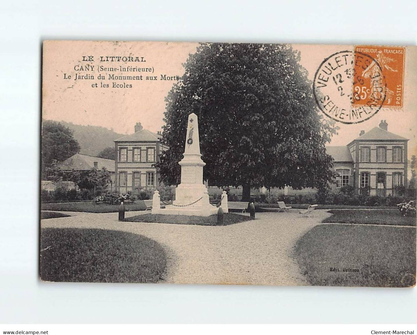 CANY : Le Jardin Du Monument Aux Morts Et Les Ecoles - état - Cany Barville