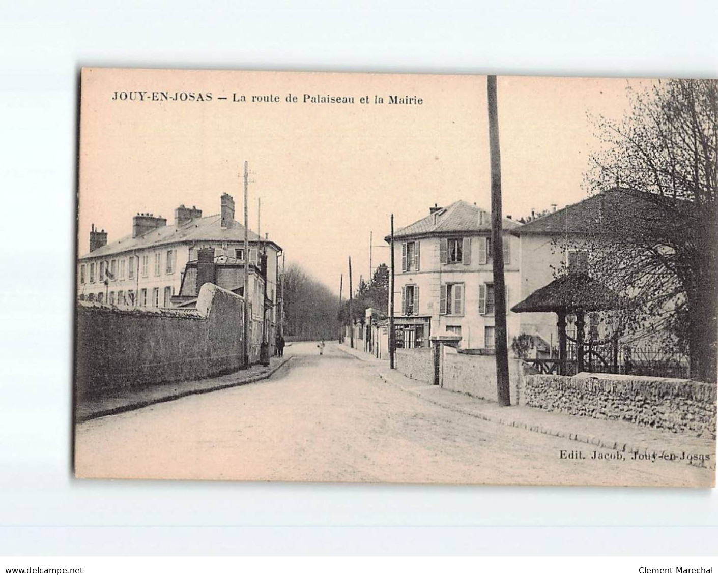 JOUY EN JOSAS : La Route De Palaiseau Et La Mairie - Très Bon état - Jouy En Josas