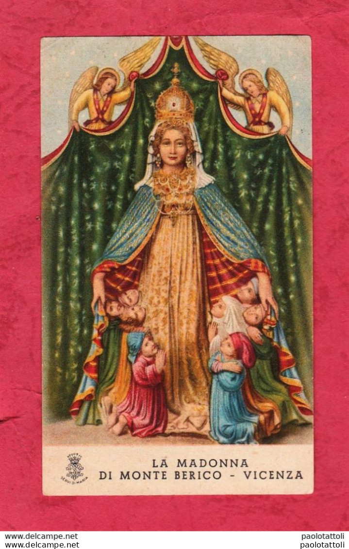 Santino, Holy Card- La Madonna Di Monte Berico, Vicenza- Proprietà Riservata Del Santuario. 101x 60mm - Devotion Images