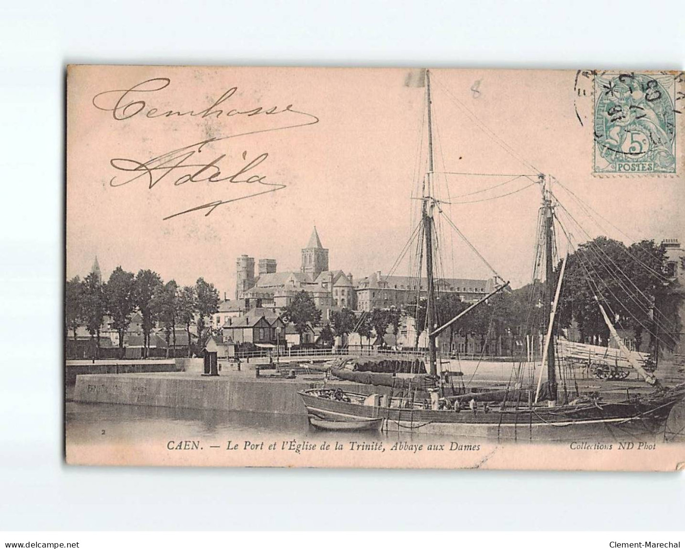 CAEN : Le Port Et L'Eglise De La Trinité, Abbaye Aux Dames - Très Bon état - Caen