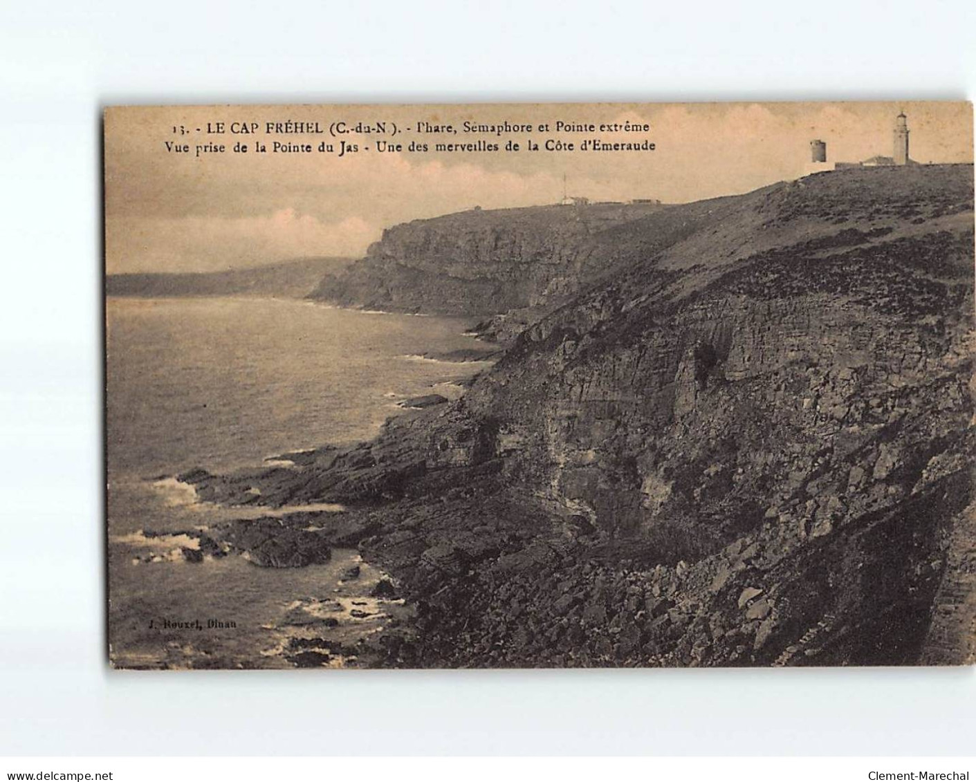 LE CAP FREHEL : Phare, Sémaphore Et Pointe Extrême, Vue Prise De La Pointe Du Jas - état - Cap Frehel