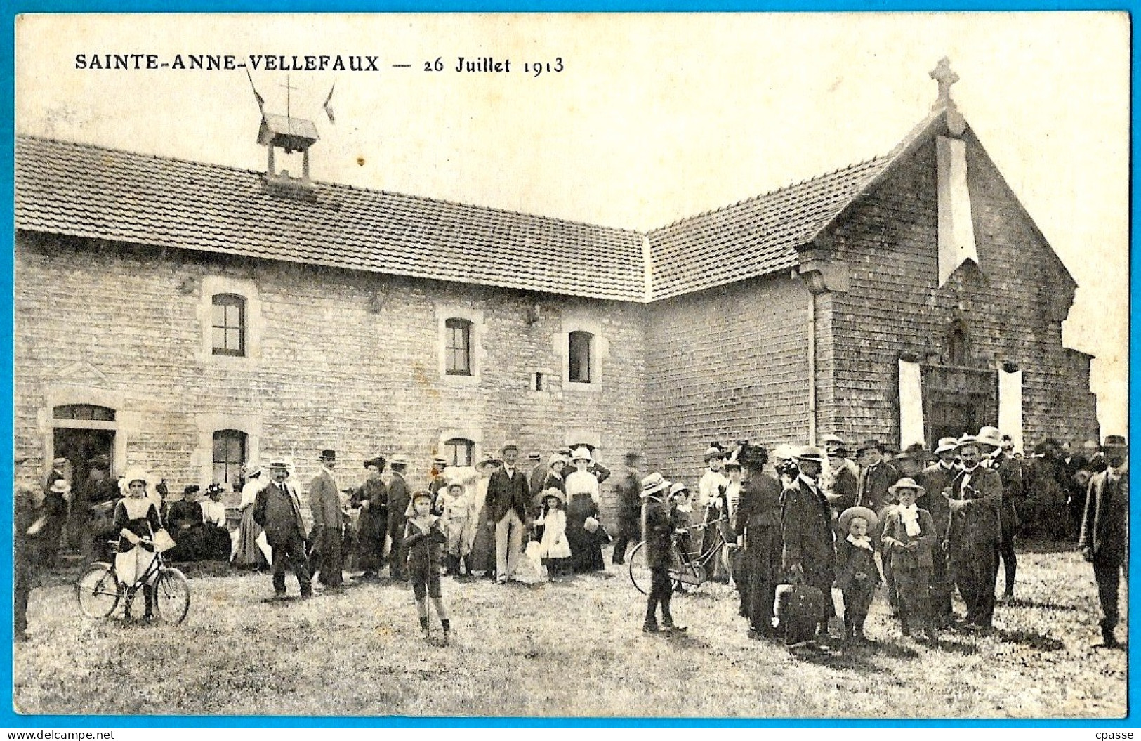 CPA 70 Ste SAINTE-ANNE-VELLEFAUX Haute-Saône - Juillet 1913 (Fête) - Andere & Zonder Classificatie