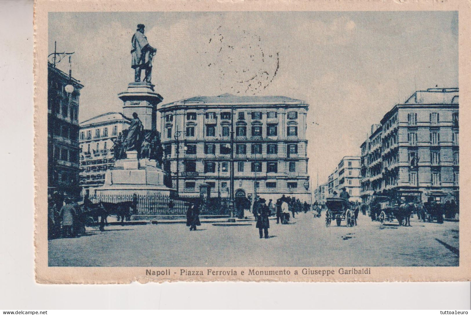 NAPOLI PIAZZA  FERROVIA E MONUMENTO A GIUSEPPE GARIBALDI VG - Napoli (Naples)