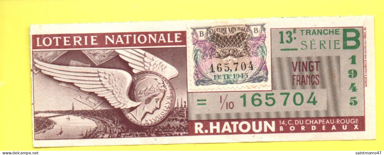 FRANCE . LOTERIE NATIONALE . " R. HATOUN " . 1945 - Ref. N°13019 - - Loterijbiljetten