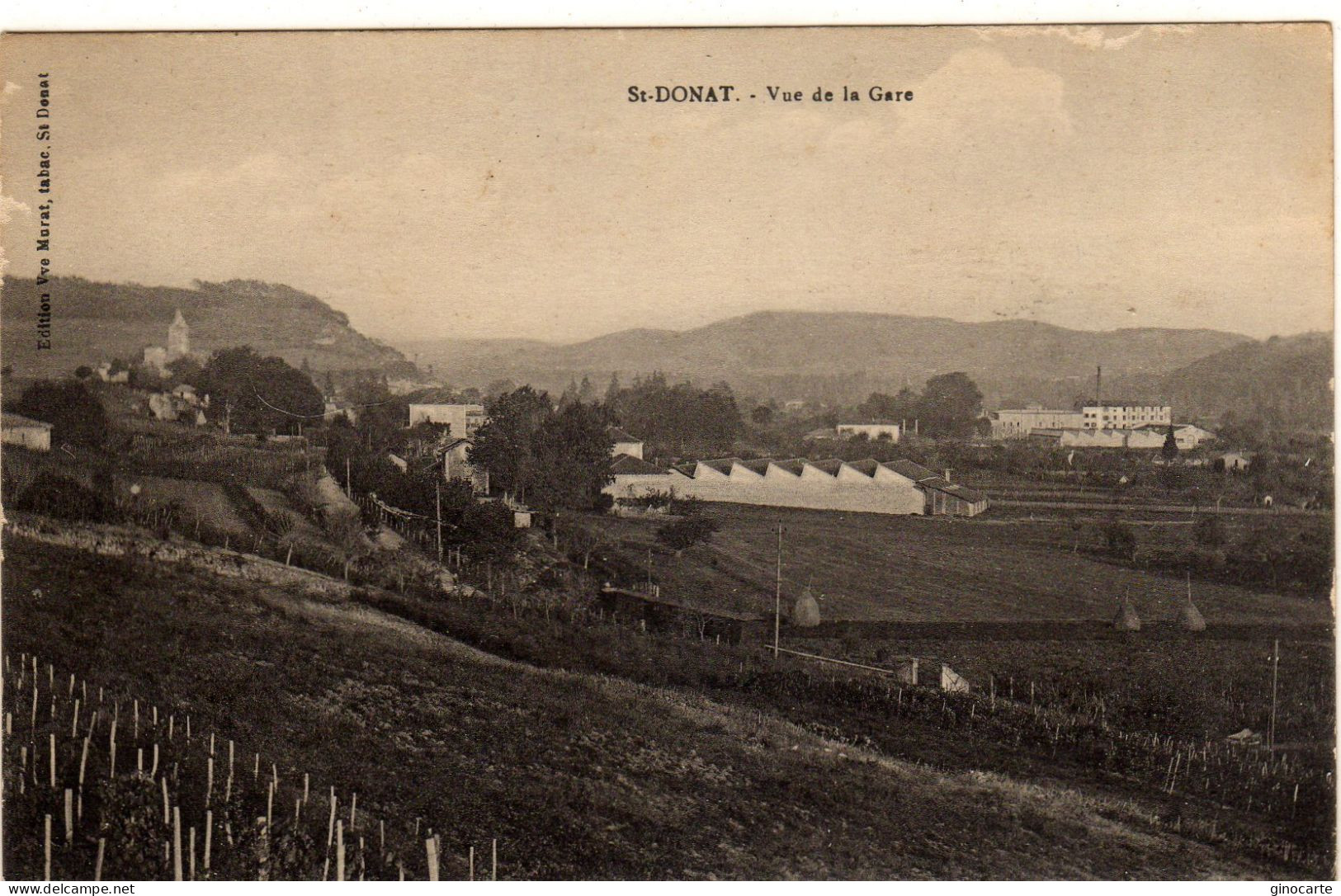 St Saint Donat Vue De La Gare - Autres & Non Classés