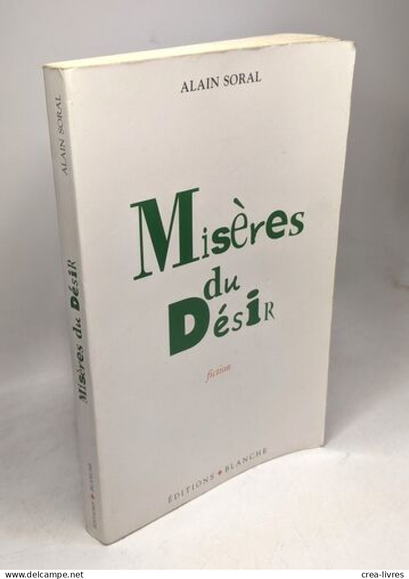 Miseres Du Desir - Autres & Non Classés