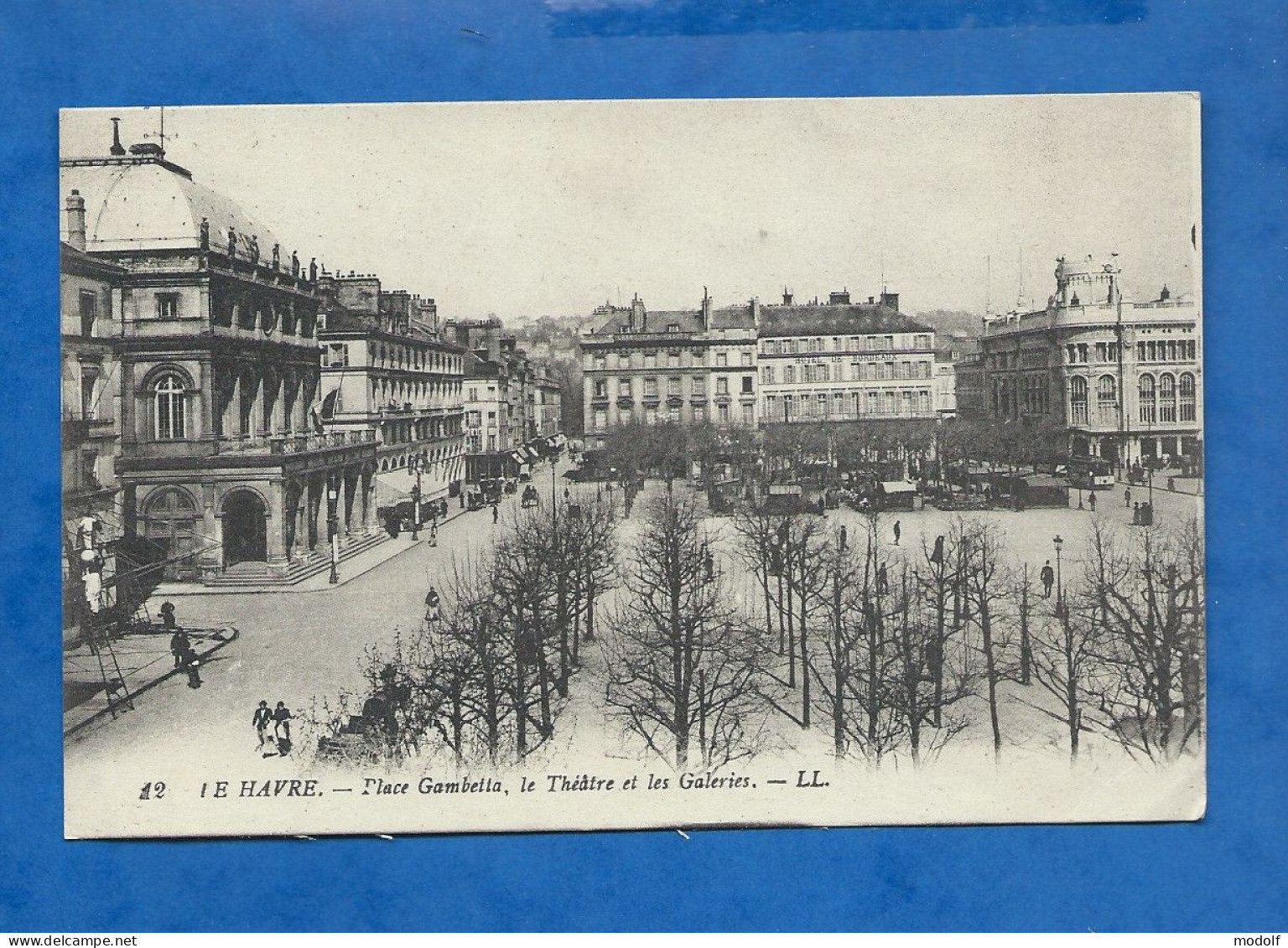 CPA - 76 - Le Havre - Place Gambetta, Le Théâtre Et Les Galeries - Circulée En 1916 - Ohne Zuordnung