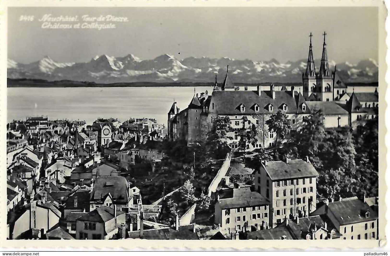 NE - NEUCHATEL -  TOUR DE DIESSE - CHATEAU ET COLLEGIALE - Perrochet Lausanne, No 3416 - Neuchâtel