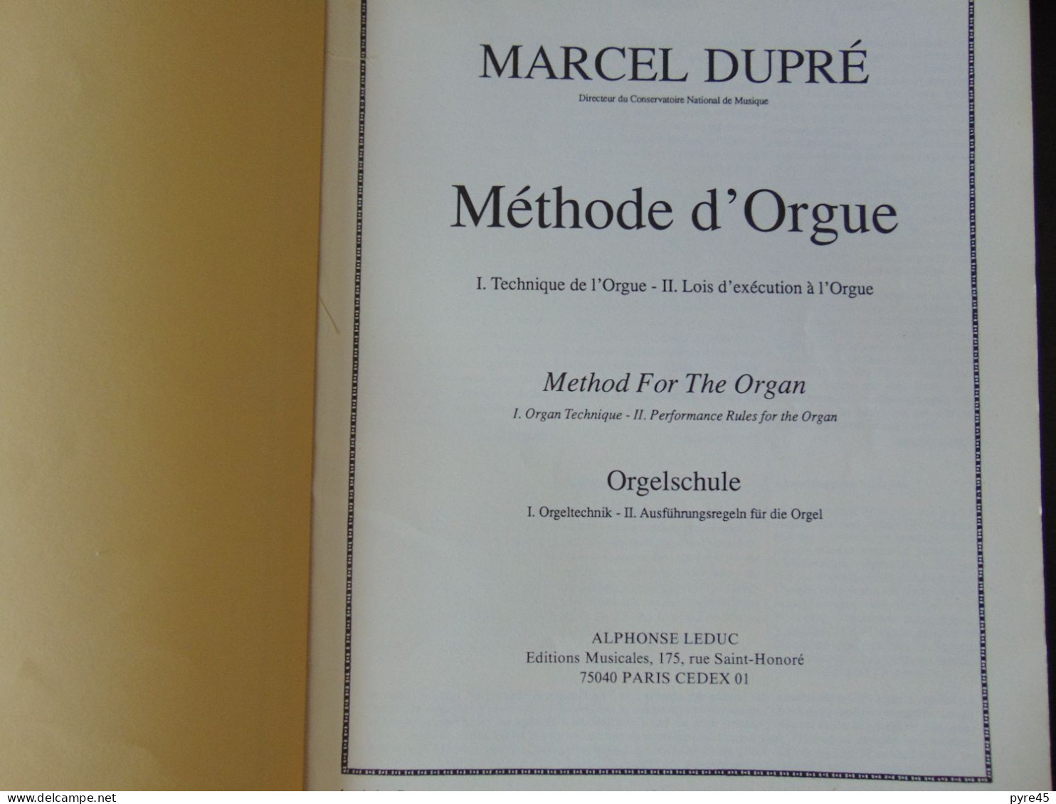 METHODE D ORGUE ALPHONSE LEDUC EDITIONS MUSICALES - Etude & Enseignement