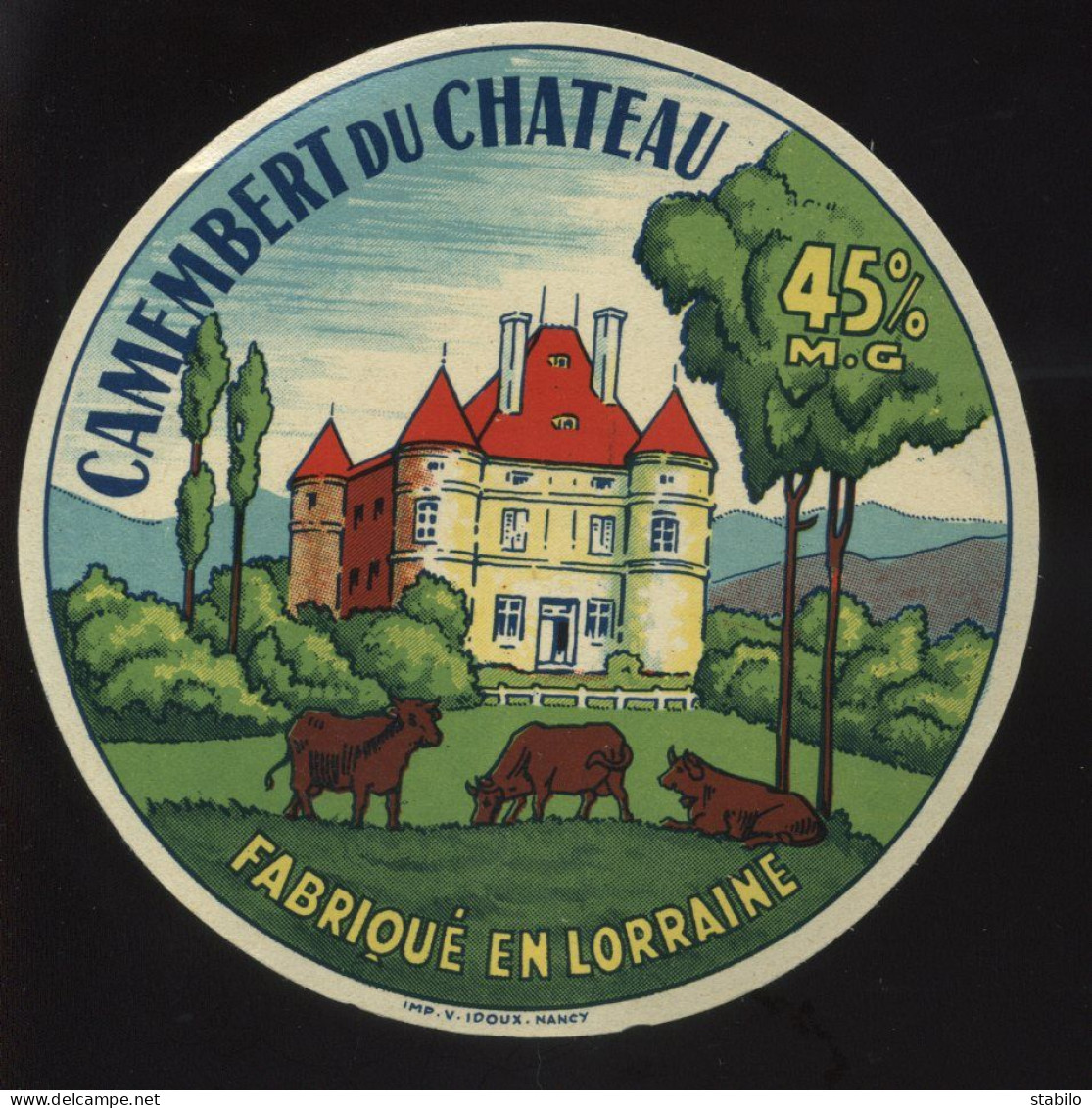 ETIQUETTE DE FROMAGE - CAMEMBERT DU CHATEAU DE SANDAUCOURT (VOSGES) - FABRIQUE EN LORRAINE  - Cheese