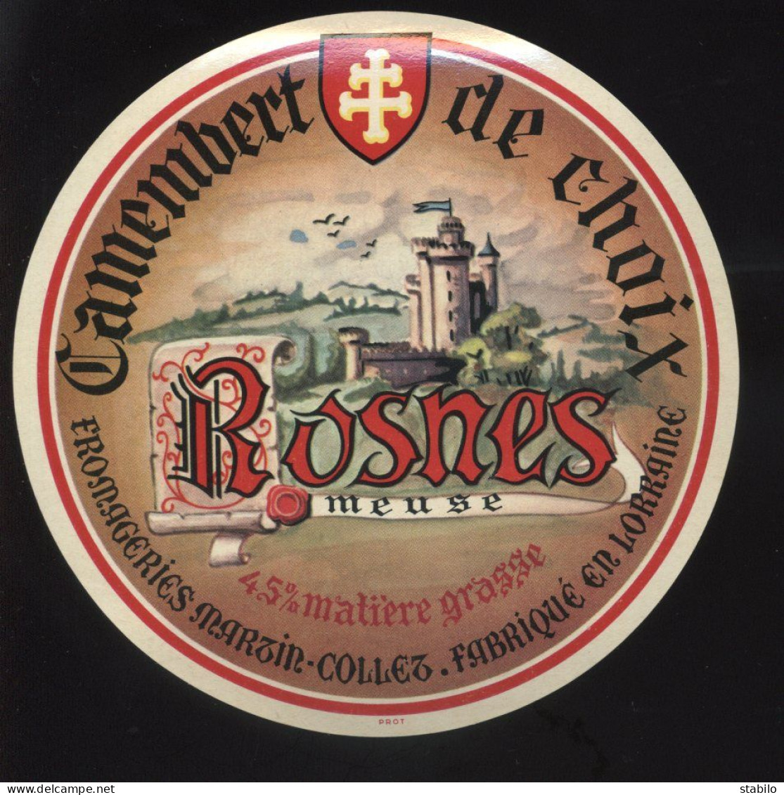 ETIQUETTE DE FROMAGE - CAMEMBERT ROSNES - FROMAGERIE MARTIN-COLLET, ROSNES (MEUSE) - Cheese