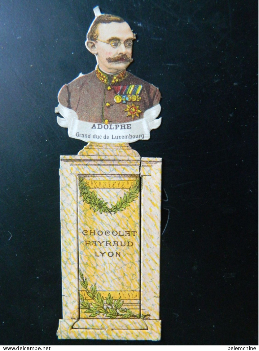 DECOUPIS CHROMOS   CHOCOLAT PAYRAUD A LYON   COLONNE STELE   ADOLPHE GRAND DUC DE LUXEMBOURG   (15 Cms De Haut) - Other & Unclassified