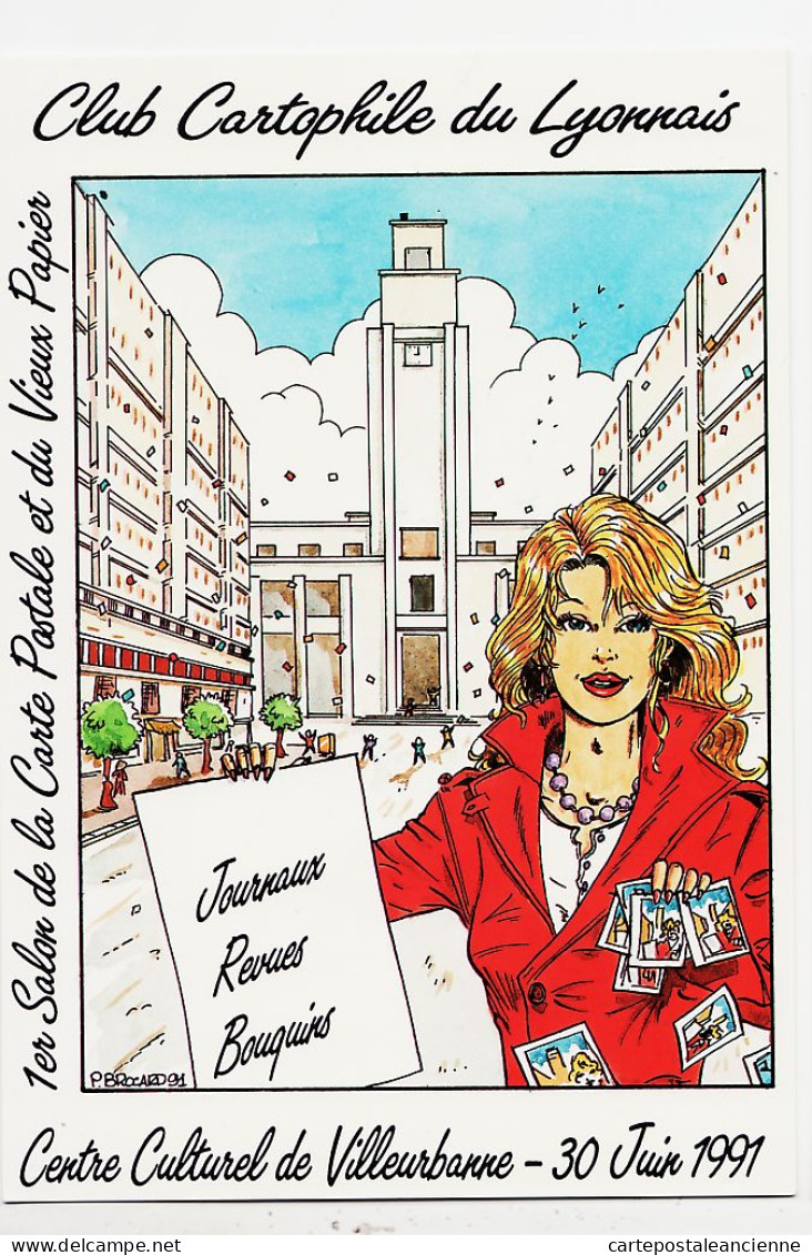 01461 / VILLEURBANNE 1er SALON CARTE POSTALE Juin 1991 Centre Culturel - BROCARD Club Cartophile LYONNAIS Tirage 2000ex - Villeurbanne