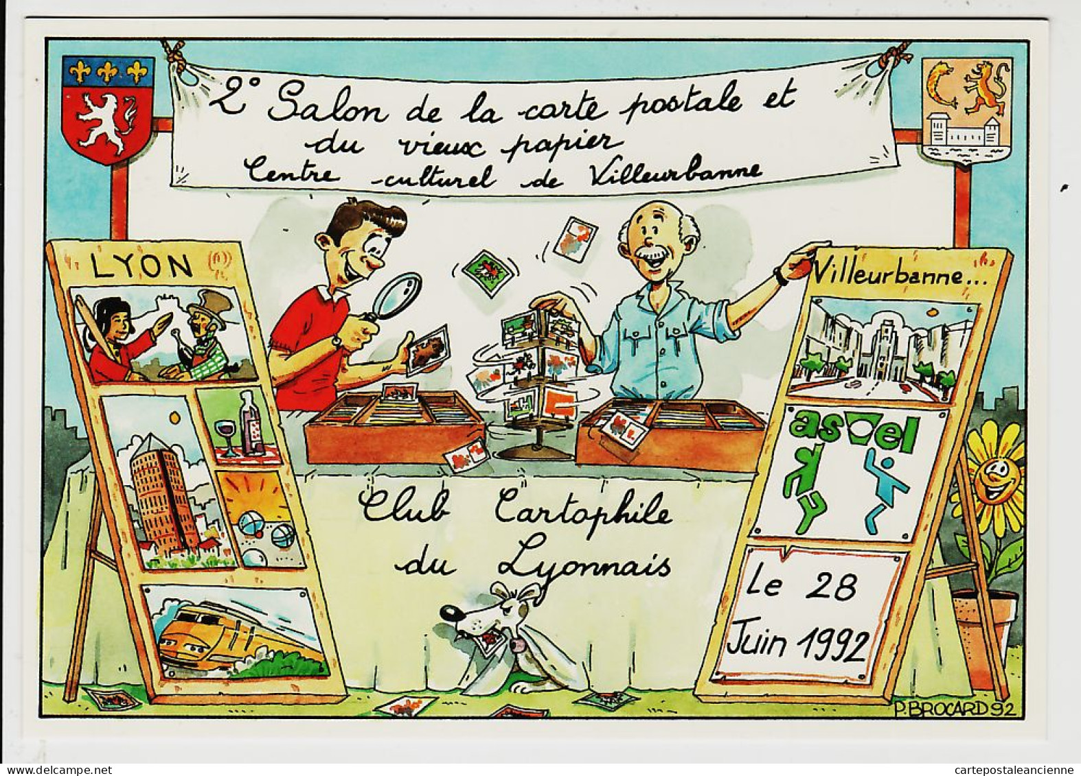 01462 / VILLEURBANNE 2em SALON CARTE POSTALE 28 Juin 1992 Centre Culturel Par BROCARD Club Cartophile LYONNAIS 2000 Ex - Villeurbanne