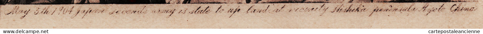 01083  / ⭐ ◉  JAPANESE RUSSO WAR May 5th 1904 KUROKY Japan Army Is State Up Land Vicinity HISHIIKA Peninsula RYOTO CHINA - Sonstige & Ohne Zuordnung