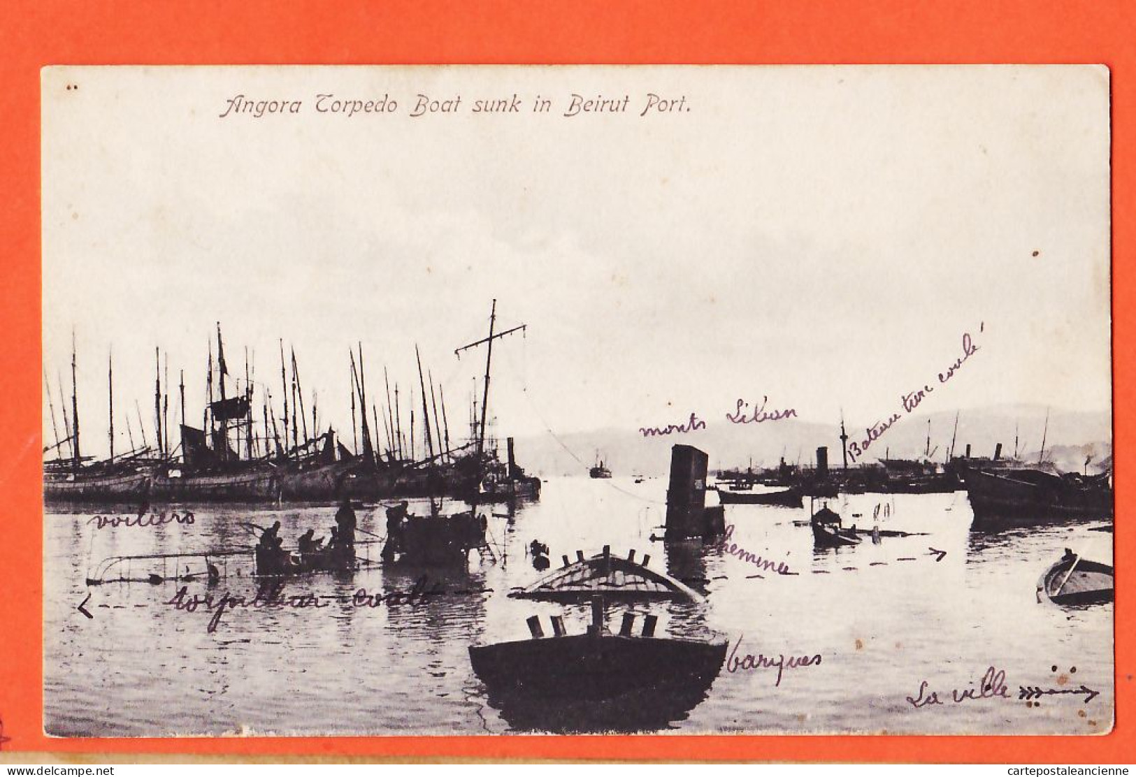 01816 / ⭐ ♥️ ⭐ Rare Lisez Annotations-BEIRUT Port 24-02-1912 ANGORA Torpedo Turkish Boat Sunk Torpilleur Coulé BEYROUTH  - Libanon