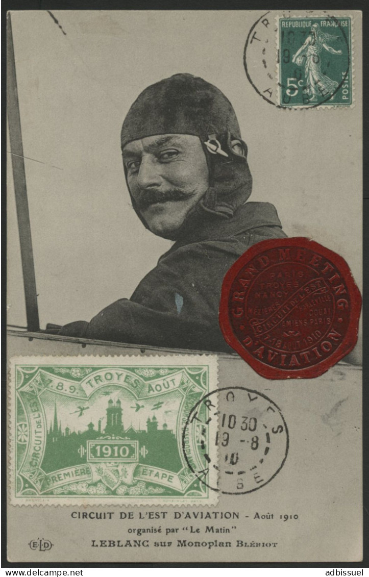 VIGNETTE Verte 7.8.9. AOUT 1910 TROYES + N° 137 Obl. C.à.d Troyes 19/8/10 CP "circuit De L'Est D'Aviation" - Aviation