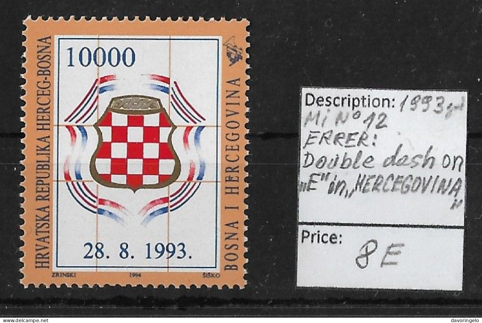 Bosnia-Herzegovina/HP Mostar (CROAT), 1993-year, Mi No 12, ERRER, (**) - Bosnia And Herzegovina