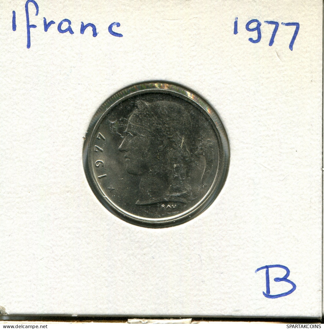 1 FRANC 1977 FRENCH Text BELGIUM Coin #AW901.U.A - 1 Franc