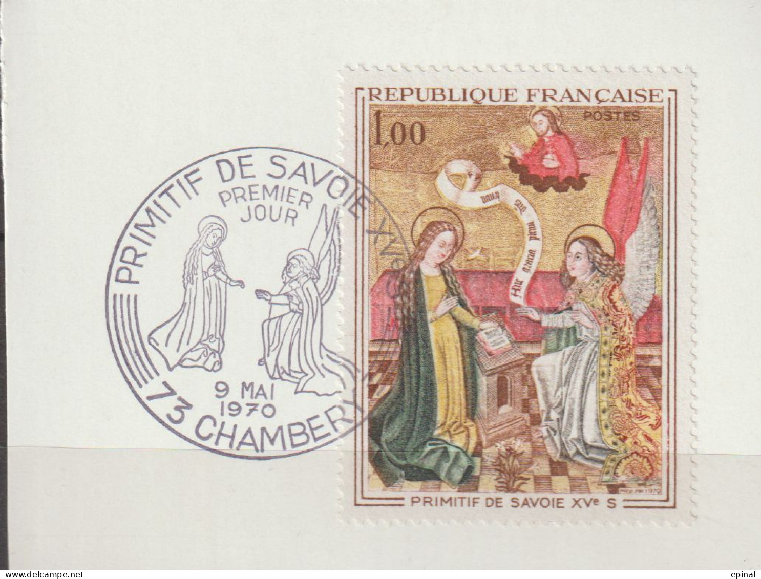 FRANCE : N° 1640 Oblitéré Sur Fragment TàD 1er Jour : 9.5.1970 à Chambéry -73- ("L'annonciation" : Primitif De Savoie) - - Used Stamps