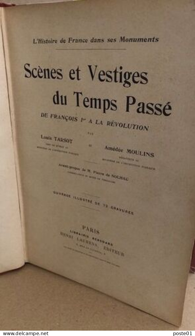 Scènes Et Vestiges Du Temps Passé ( Illustré De 72 Gravures) - Geschiedenis