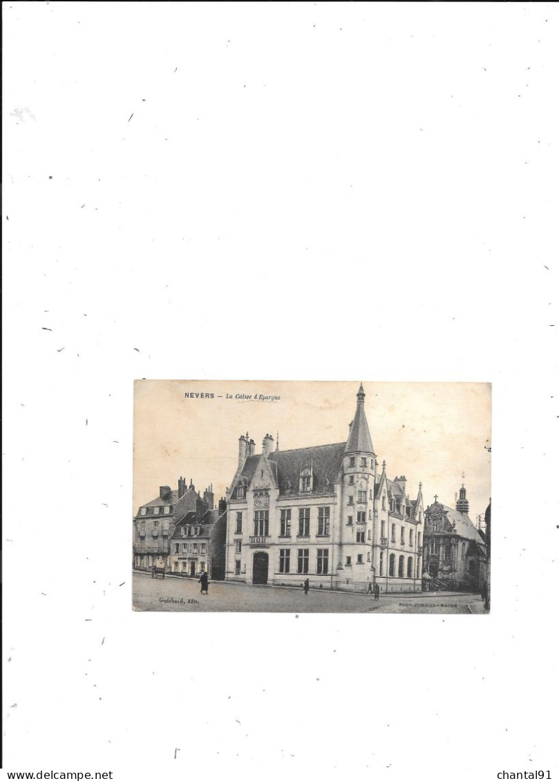 CARTE POSTALE 58 NEVERS LA CAISSE D'EPARGNE - Nevers