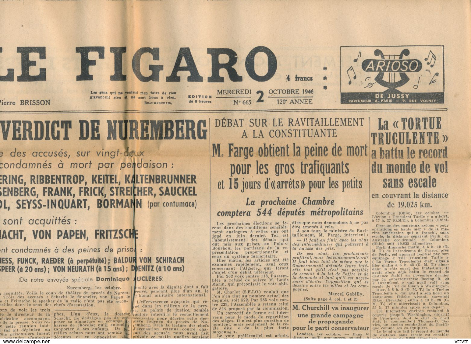 LE FIGARO, Mercredi 2 Octobre 1946, N° 665, Verdict Du Procès De Nuremberg, Montgomery Et Ses Batailles, Ravitaillement - Informations Générales