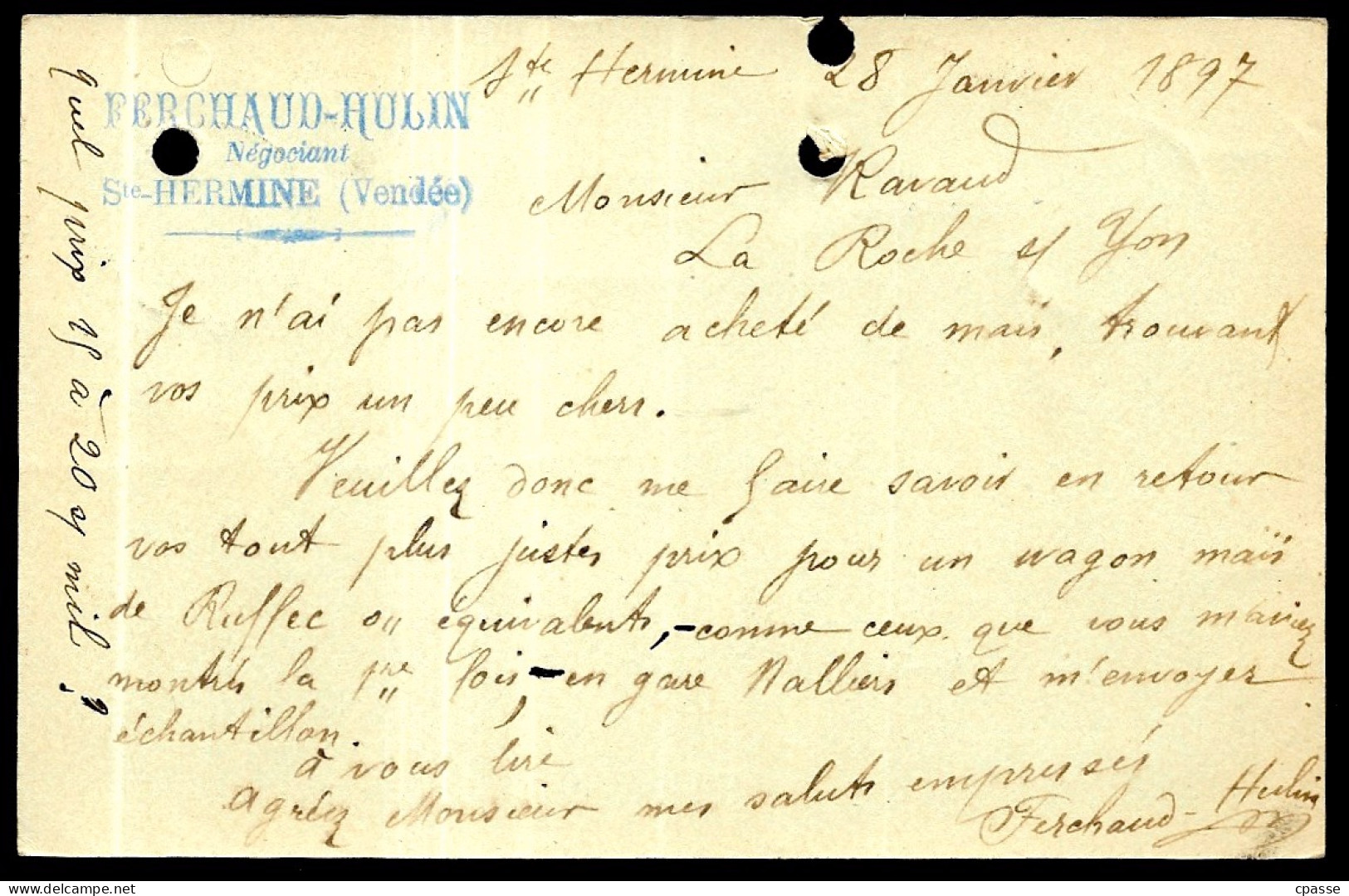 1897 CPA (Entier Postal Commercial) FERCHAUD-HULIN Négociant Ste 85 SAINTE-HERMINE Vendée Vers LA ROCHE-sur-YON, Grains - Sainte Hermine