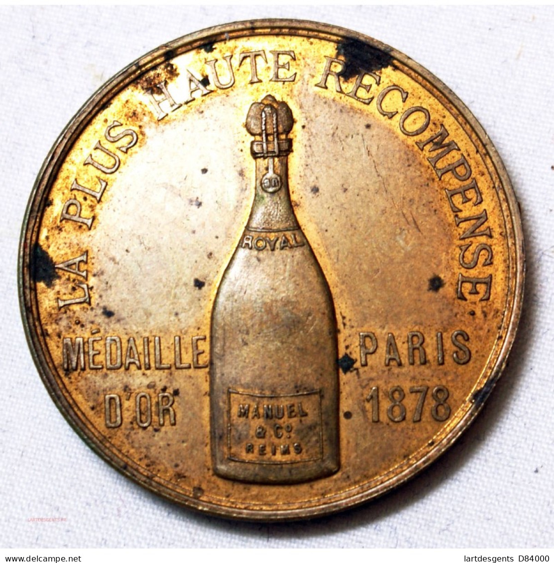 Médaille Plus Haute Récompense En 1878 Pour Champagne Manuel & Co REIMS - Professionali / Di Società