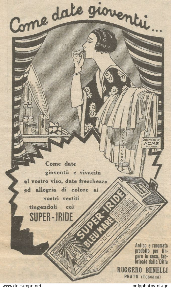 Super-Iride Bleu Mare - Come Date Gioventù... - Pubblicità 1925 - Advert. - Advertising