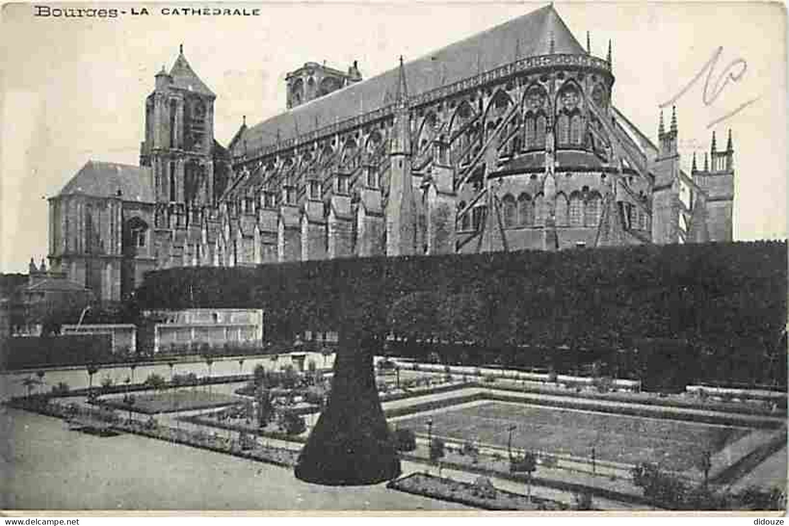 18 - Bourges - La Cathédrale - CPA - Voir Scans Recto-Verso - Bourges