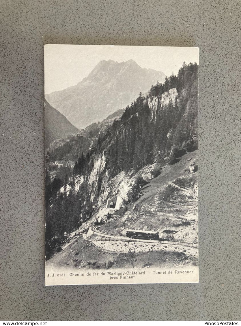 Chemin De Fer Du Martigny-Chatelard Tunnel De Revennez Pres Finhaut Carte Postale Postcard - Sonstige & Ohne Zuordnung