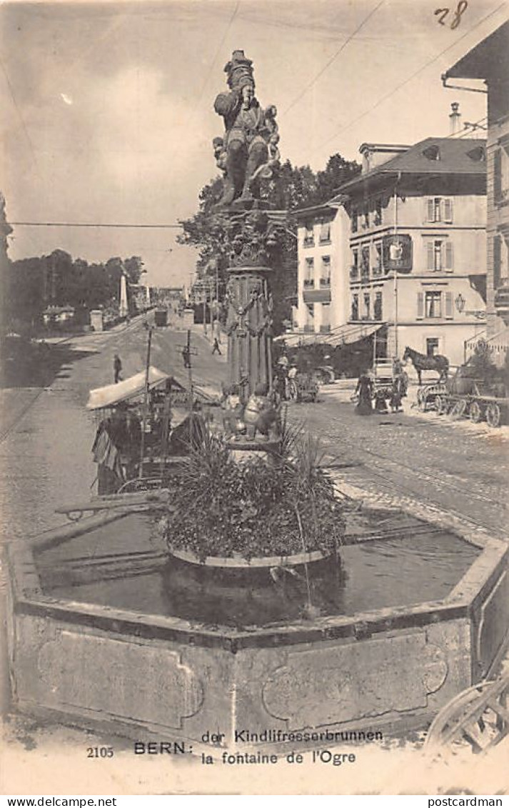 BERN - Der Kindlifresserbrunnen - Verlag Franco-Suisse 2105 - Bern