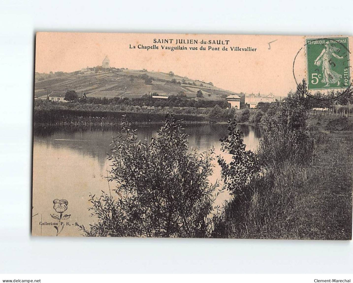 SAINT JULIEN DU SAULT : La Chapelle Vauguilain Vue Du Pont De Villevallier - Très Bon état - Saint Julien Du Sault