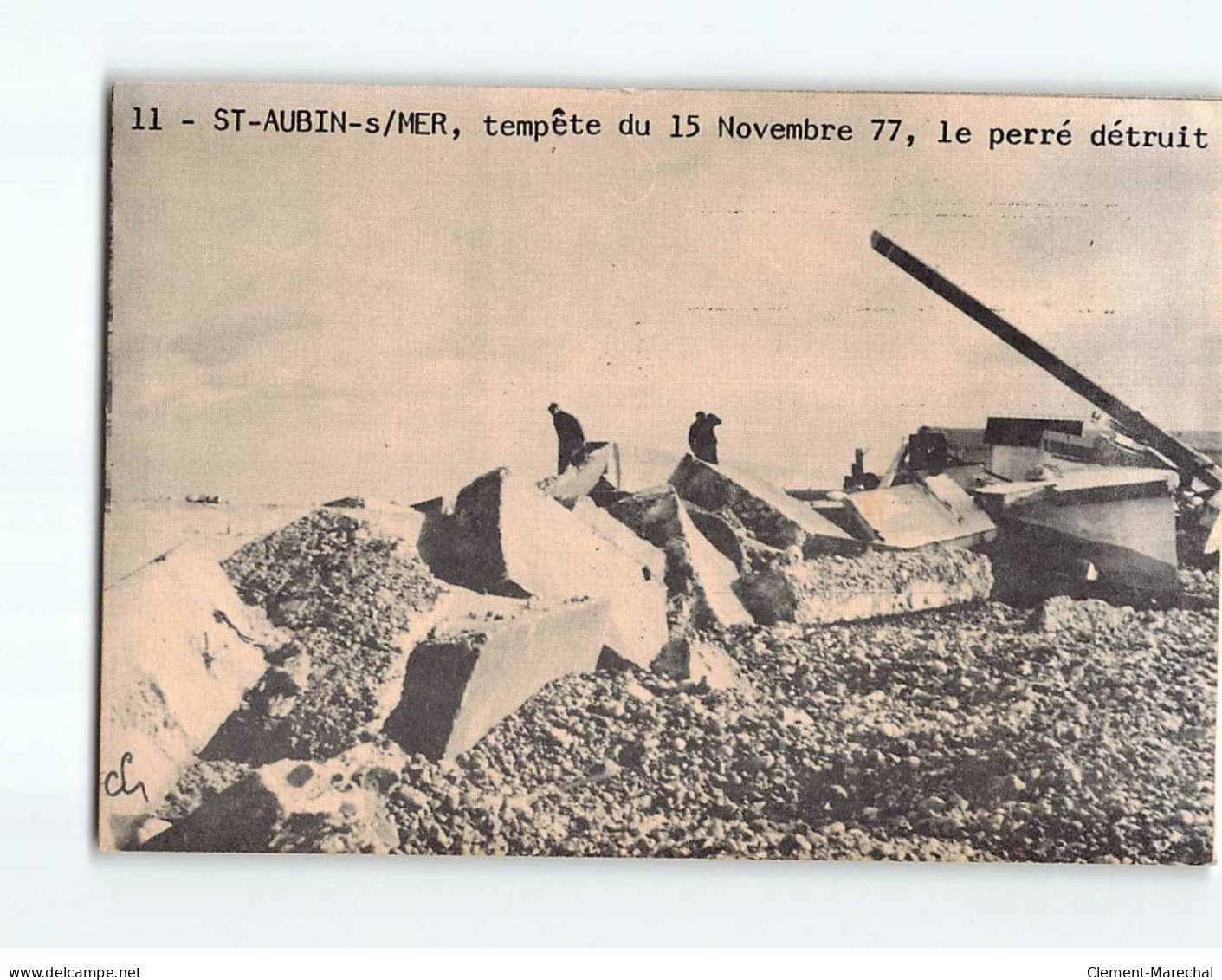 SAINT AUBIN SUR MER : Tempête Du 15 Novembre 77, Le Perré Détruit - Très Bon état - Saint Aubin