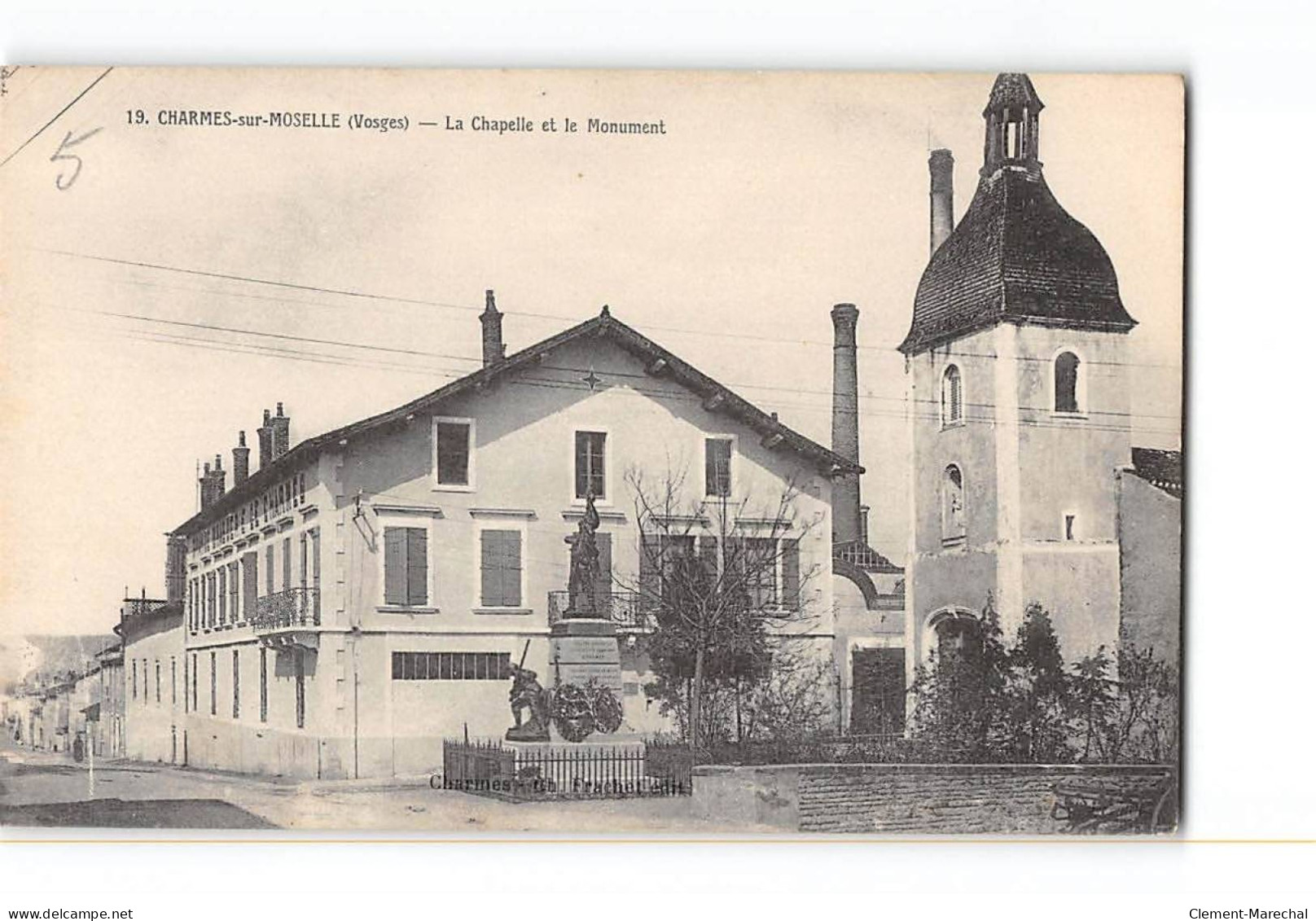 CHARMES SUR MOSELLE - La Chapelle Et Le Monument - Très Bon état - Charmes