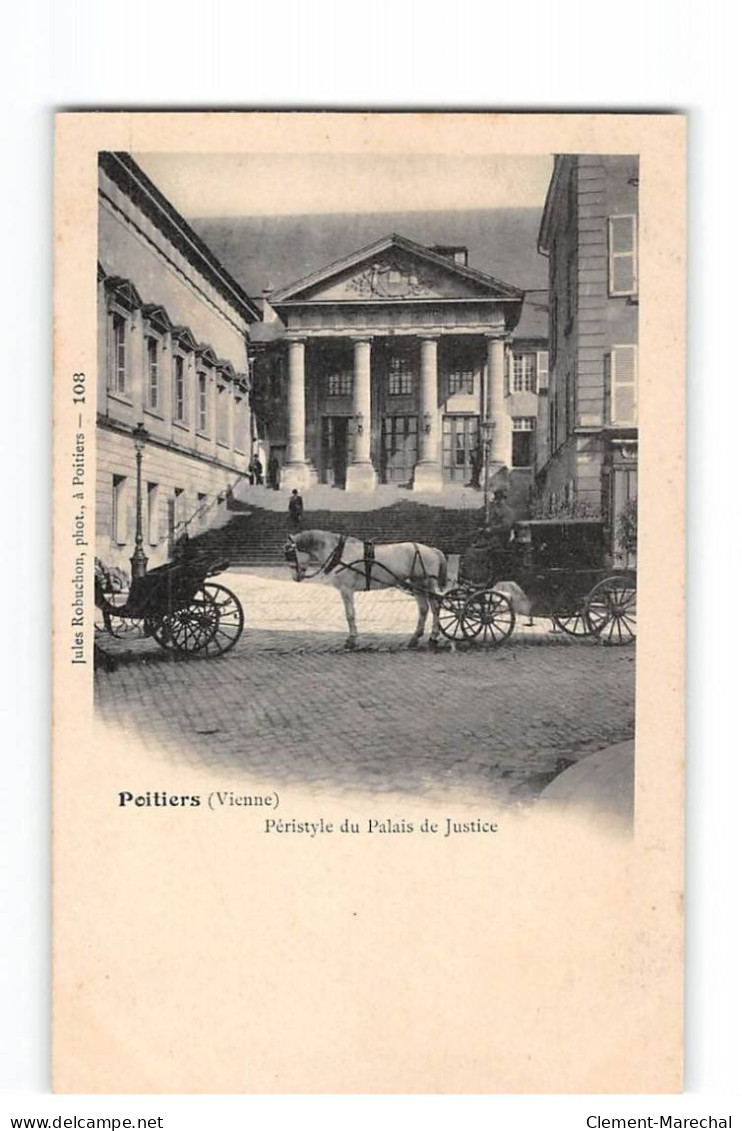 POITIERS - Péristyle Du Palais De Justice - Très Bon état - Poitiers