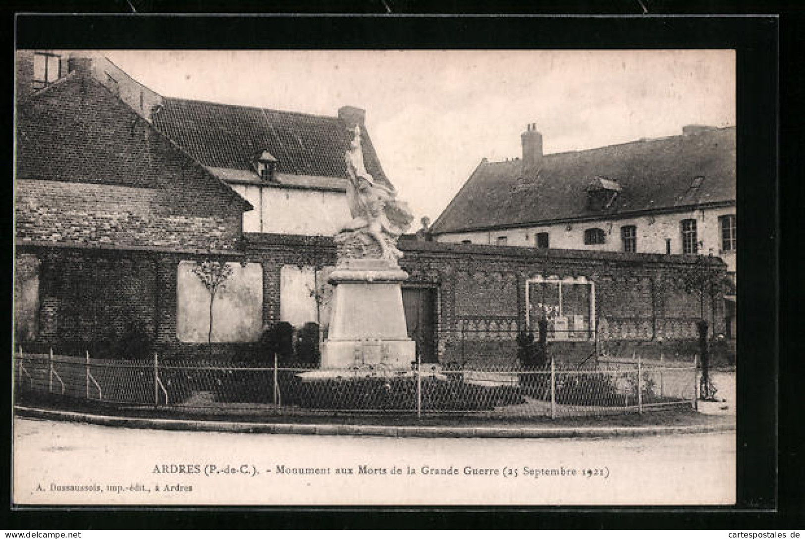 CPA Ardres, Monument Aux Morts De La Grande Guerre (25 Septembre 1921)  - Ardres