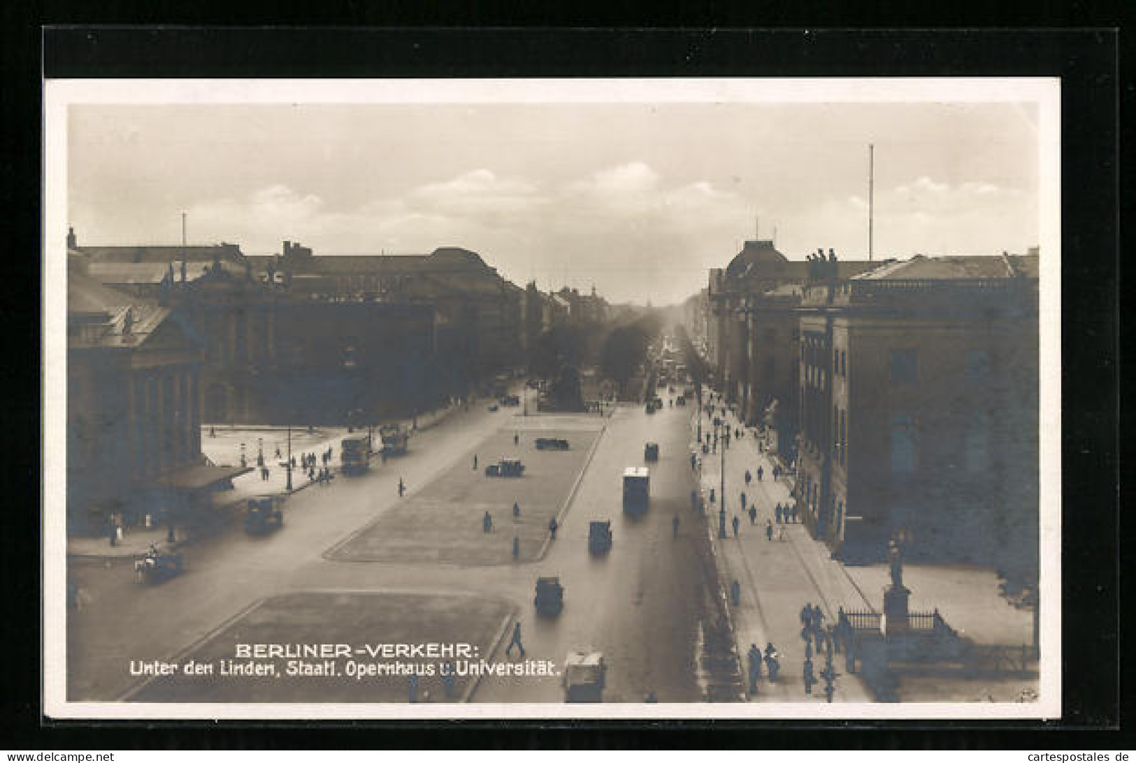 AK Berlin, Staatliches Opernhaus Und Universität Mit Strasse Unter Den Linden  - Mitte