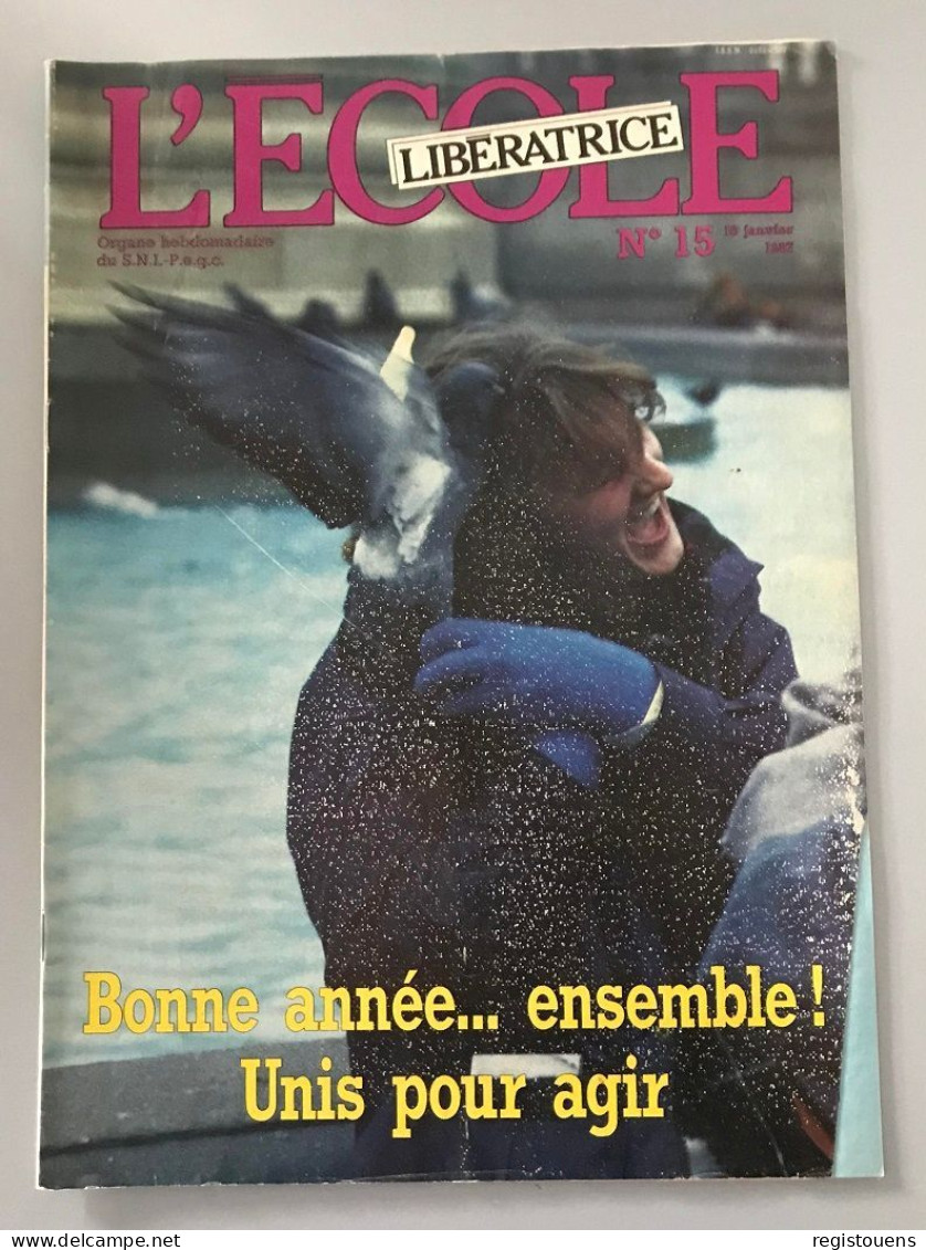 L'école Libératrice N° 15 - Altri & Non Classificati